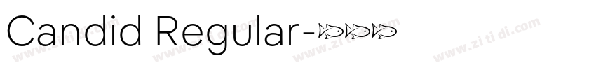 Candid Regular字体转换